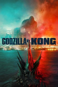 poster Godzilla vs. Kong  (2021)