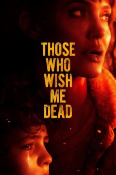 poster Those Who Wish Me Dead  (2021)
