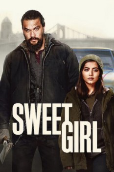 poster Sweet Girl  (2021)