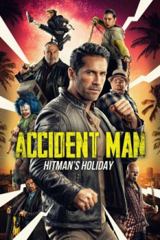 poster Accident Man: Hitman's Holiday  (2022)