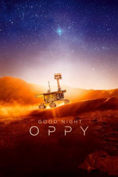 poster Good Night Oppy  (2022)