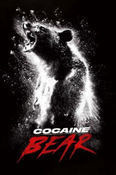 poster Cocaine Bear  (2023)