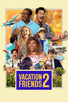 poster Vacation Friends 2  (2023)