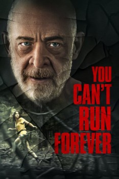 poster You Can't Run Forever  (2024)