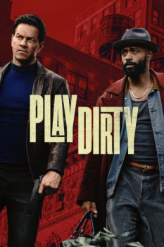 poster Play Dirty  (2025)