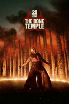 poster 28 Years Later: The Bone Temple&nbsp;&nbsp;(2026)